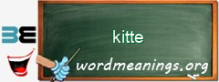 WordMeaning blackboard for kitte